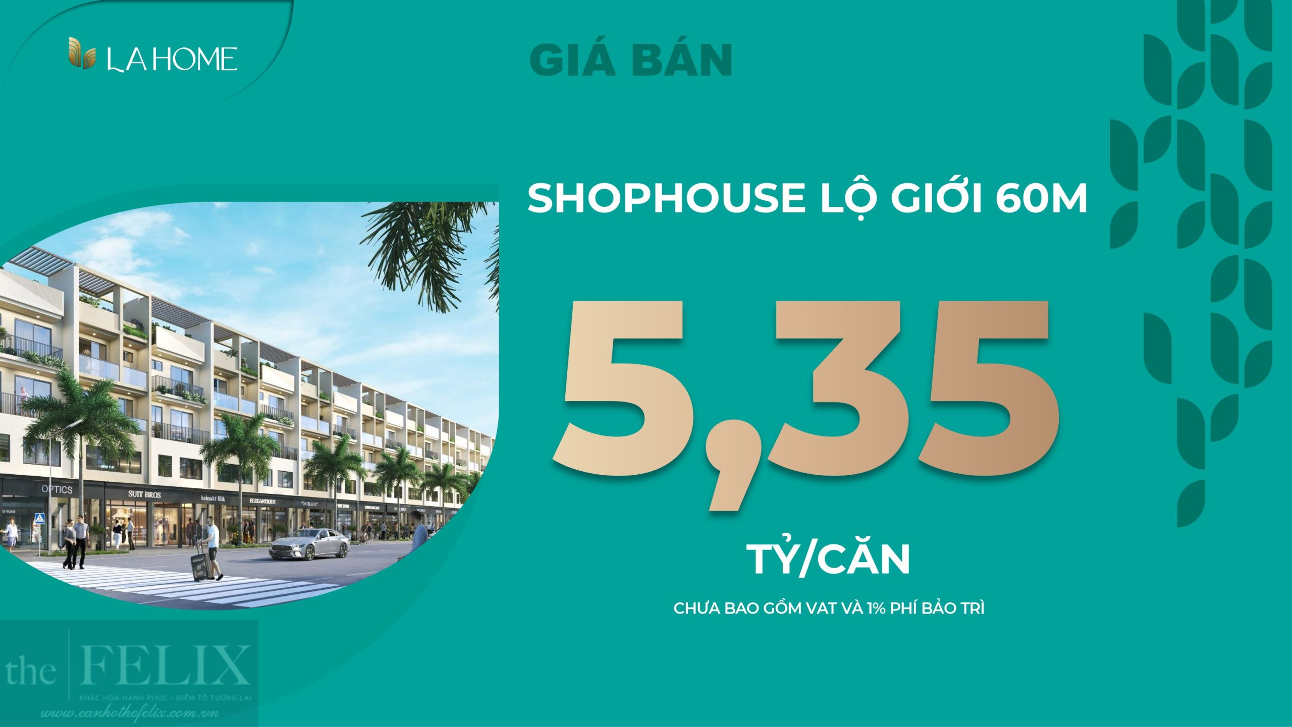 Giá Bán Chỉ 5,35 Tỷ Mỗi Căn Shophouse La Home Long An Lộ Giới 60m