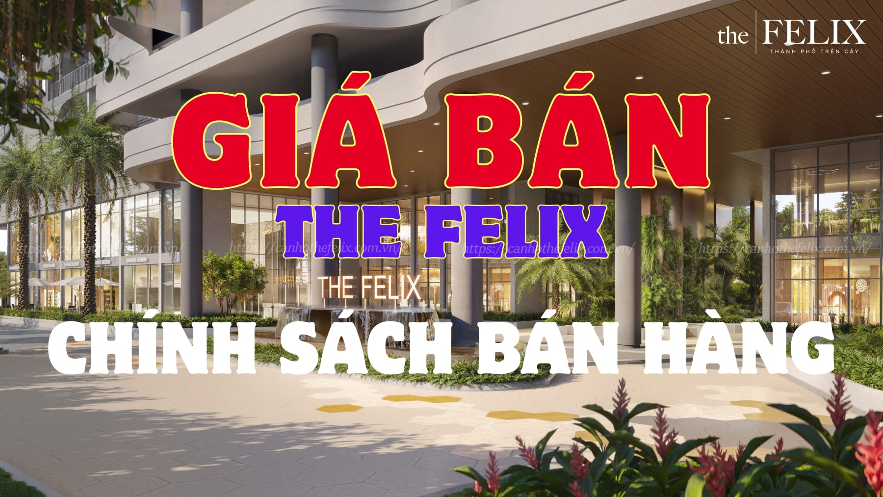 Giá Bán The Felix